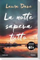 La notte sapeva tutto