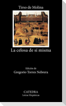 La celosa de sí misma