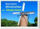 Besondere Windmühlen am Niederrhein (Wandkalender 2024 DIN A4 quer), CALVENDO Monatskalender