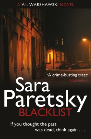 Paretsky, Sara. Blacklist - V.I. Warshawski 11. Hodder & Stoughton, 2013.