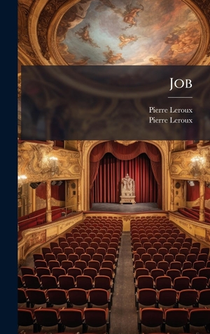 Leroux, Pierre. Job. Tradd Street Press, 2025.