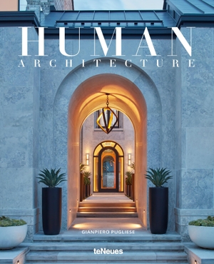 Pugliese, Gianpiero. Human Architecture. teNeues Verlag GmbH, 2026.