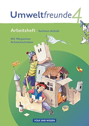 Schenk, Gerhild / Leimbach, Rolf et al. Umweltfreunde 4. Schuljahr. Arbeitsheft Sachsen-Anhalt. Volk u. Wissen Vlg GmbH, 2011.