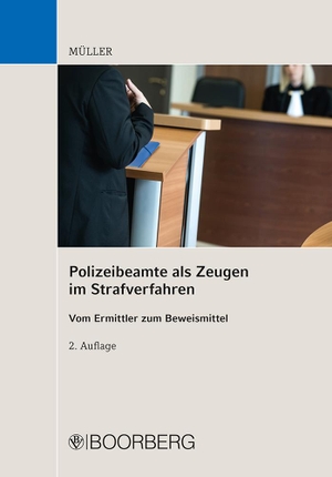 Müller, Kai. Polizeibeamte als Zeugen im Strafverfahren - Vom Ermittler zum Beweismittel. Boorberg, R. Verlag, 2020.