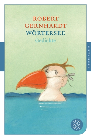 Gernhardt, Robert. Wörtersee. FISCHER Taschenbuch, 2018.