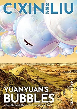 Liu, Cixin. Cixin Liu's Yuanyuan's Bubbles - A Graphic Novel. Bloomsbury Publishing PLC, 2021.