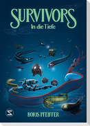 Survivors - In die Tiefe