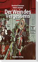 Der Wein des Vergessens