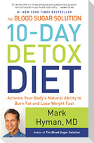 The Blood Sugar Solution 10-Day Detox Diet