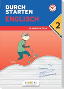 Durchstarten 2. Klasse - Englisch Mittelschule/AHS - Grammatik
