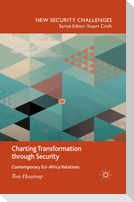 Charting Transformation through Security