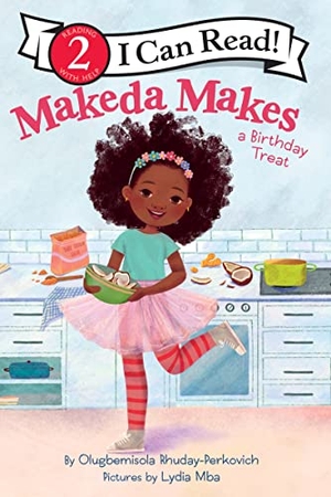 Rhuday-Perkovich, Olugbemisola. Makeda Makes a Birthday Treat. HarperCollins, 2023.