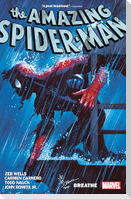 Amazing Spider-Man by Zeb Wells Vol. 10: Breathe