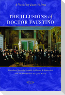 The Illusions of Doctor Faustino
