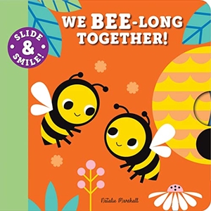 Marshall, Natalie. Slide and Smile: We Bee-long Together!. Sourcebooks, Inc, 2023.