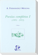 Poesías completas I : (1951-1972)