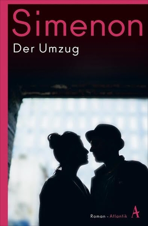 Simenon, Georges. Der Umzug. Atlantik Verlag, 2024.
