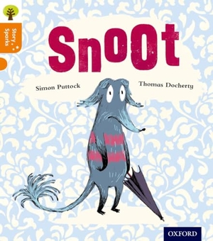Puttock, Simon. Oxford Reading Tree Story Sparks: Oxford Level 6: Snoot. Oxford University Press, 2015.
