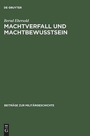 Ebersold, Bernd. Machtverfall und Machtbewusstsein - Britische Friedens- und Konfliktlösungsstrategien 1918¿1956. De Gruyter Oldenbourg, 1992.