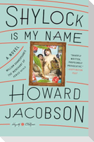 Shylock Is My Name