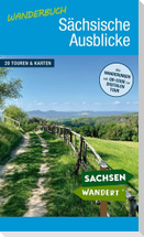 Wanderbuch Sächsische Ausblicke