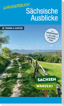 Wanderbuch Sächsische Ausblicke