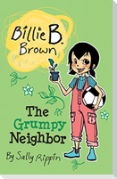 The Grumpy Neighbor
