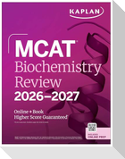 MCAT Biochemistry Review 2026-2027