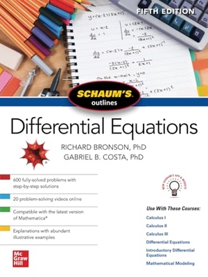 Bronson, Richard / Gabriel B. Costa. Schaum's Outline of Differential Equations. McGraw-Hill Education Ltd, 2021.
