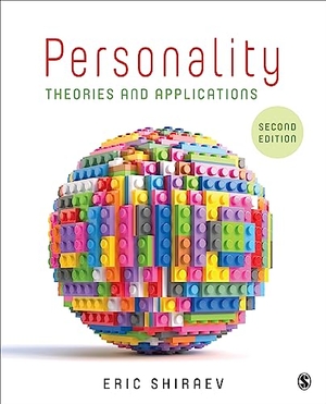 Shiraev, Eric. Personality - Theories and Applications. SAGE Publications Inc, 2024.