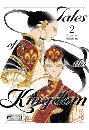 Nakamura, Asumiko. Tales of the Kingdom, Vol. 2. Yen Press, 2022.