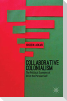 Collaborative Colonialism
