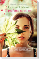Il profumo sa chi sei
