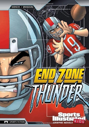 Ciencin, Scott. End Zone Thunder. Capstone, 2010.