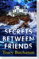 Secrets Between Friends
