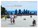 Couleurs pop sur Montréal (Calendrier mural 2025 DIN A4 vertical), CALVENDO calendrier mensuel