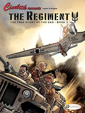 Brugeas, Vincent. The Regiment - The True Story of the SAS Vol. 3. Cinebook Ltd, 2021.