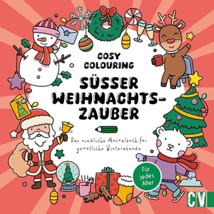 Cosy Coloring - Süßer Weihnachtszauber - Das niedliche Ausmalbuch für gemütliche Winterabende. Für jedes Alter. Christophorus Verlag, 2025.