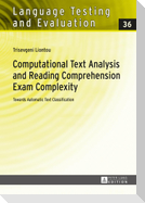 Computational Text Analysis and Reading Comprehension Exam Complexity