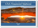 USA Traumziel Südwest (Tischkalender 2025 DIN A5 quer), CALVENDO Monatskalender