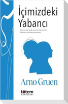 Icimizdeki Yabanci