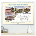 Gruss aus Hamelwörden - Kehdingens schönstes Dorf in alten Ansichten (hochwertiger Premium Wandkalender 2025 DIN A2 quer), Kunstdruck in Hochglanz