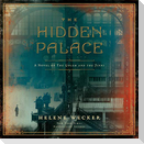 The Hidden Palace: A Novel of the Golem and the Jinni