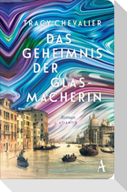 Das Geheimnis der Glasmacherin