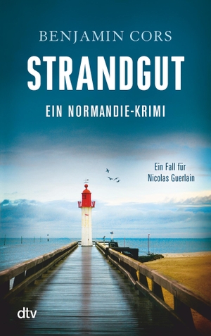 Cors, Benjamin. Strandgut. dtv Verlagsgesellschaft, 2018.