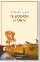 Ein Herbsttag mit Theodor Storm