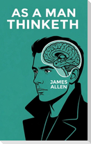 As a man thinketh