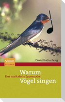 Warum Vögel singen