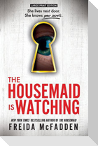 The Housemaid Is Watching