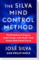 The Silva Mind Control Method